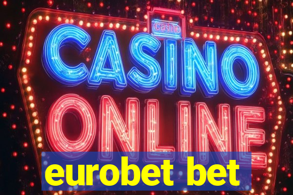 eurobet bet